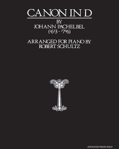 Pachelbel Canon In D Advanced Piano Solo