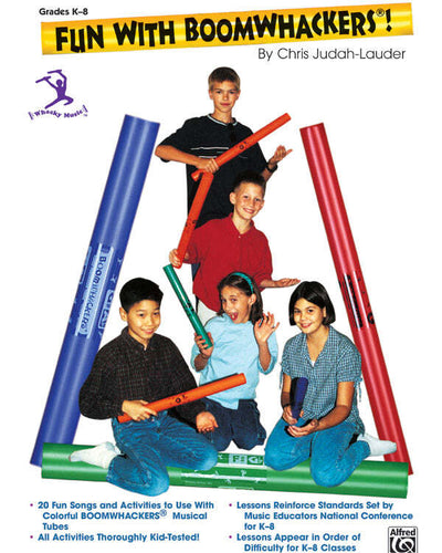 Fun With Boomwhackers! Grade K-8