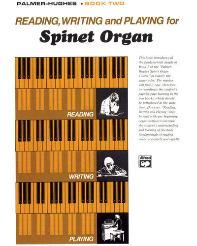 Reading Writing and Playing for Spinet Organ Book 2 [Organ]