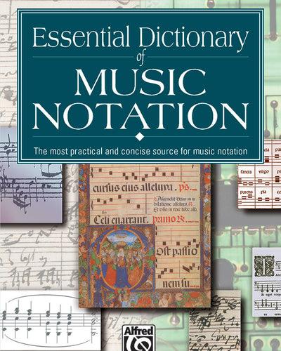 Essential Dictionary Of Music Notation