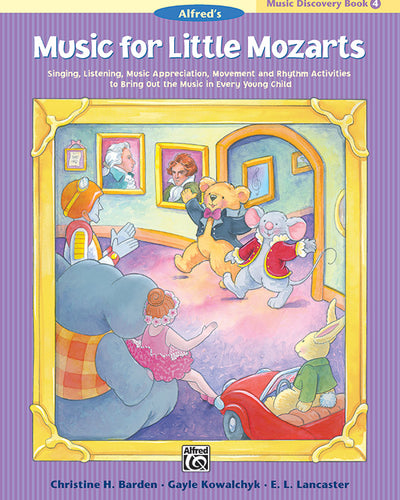 Music for Little Mozarts Music Discovery Bk.4