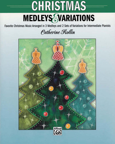 Christmas Medleys & Variations