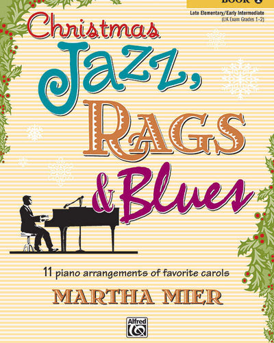 Christmas Jazz Rags & Blues Bk.1