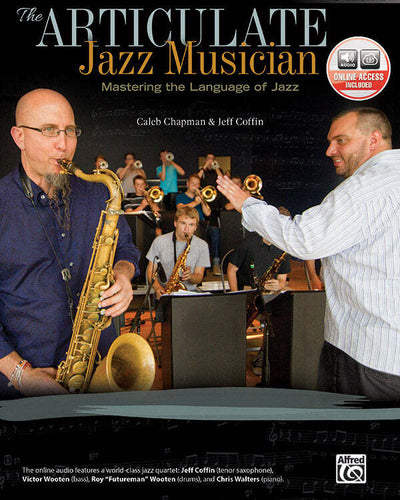 The Articulate Jazz Musician for Bb Flat