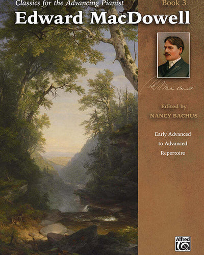 Classics Advancing Pianist Bk.3 MacDowell PS 2028 MA1 MA2