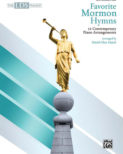 LDS Pianist Favorite Mormon Hymns