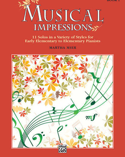 Musical Impressions Bk.1 PS 2024 PP P1