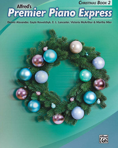 Alfred Premier Piano Express Christmas Bk.2
