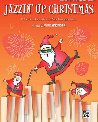 Jazzin' Up Christmas Bk.2