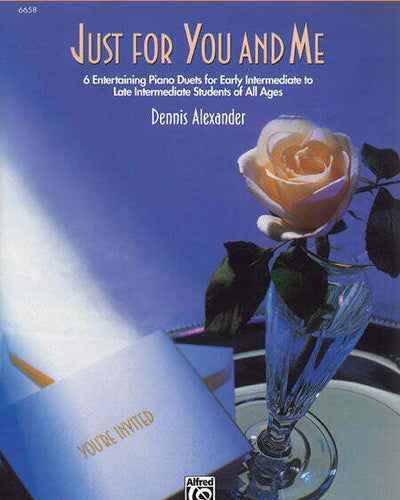 Just For You And Me Duet Bk.2 2011 - Dennis Alexander