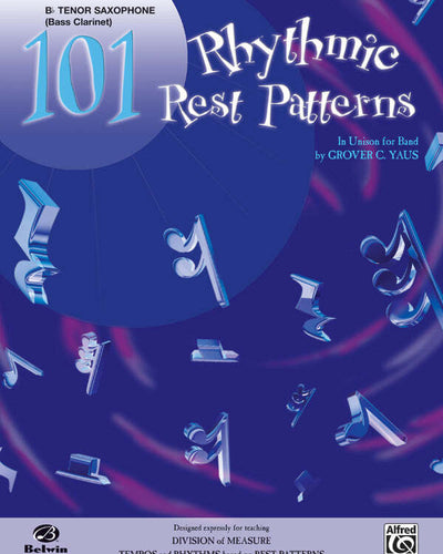 101 Rhythmic Rest Patterns Tenor Sax