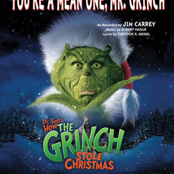 You're A Mean One Mr. Grinch