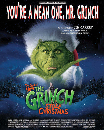 You're A Mean One Mr. Grinch