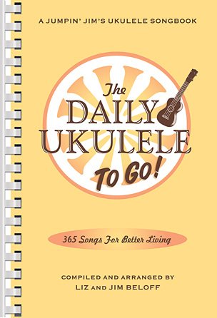 The Daily Ukulele To Go Portable Edition