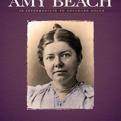 Piano Music of Amy Beach PS 2028 VD1 MA1 MA2