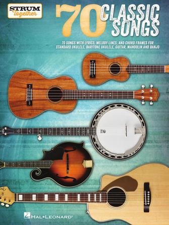 Strum Together 70 Classic Songs