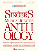 Singers Musical Theatre Anthology Teen Edition Baritone/Bass w/Audio