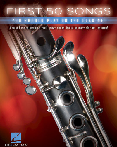 First 50 Songs You Should Play on the Clarinet
