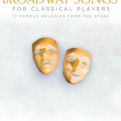 Broadway Songs for Classical Players - Cello and Piano