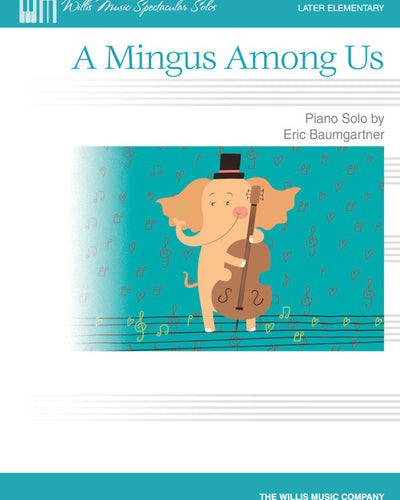 A Mingus Among Us PS 2024 P4