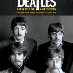 The Beatles Songs with Just 3 or 4 Chords