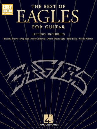 The Best of Eagles for Easy Guitar
