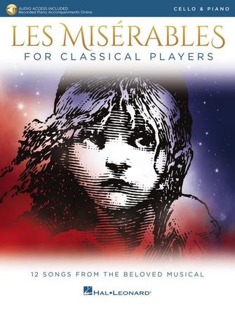Les Miserables for Classical Players Cello Piano & Online Accompaniments