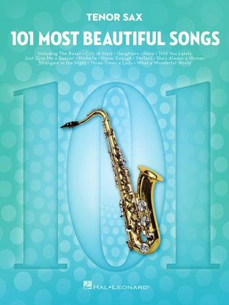 101 Most Beautiful Songs Tenor Sax