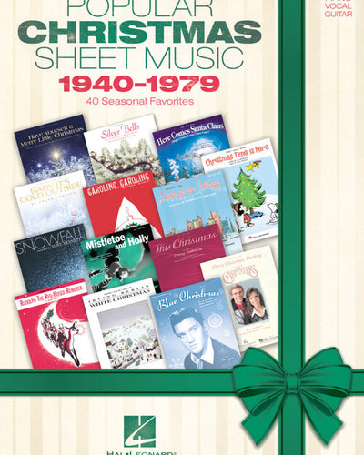 Popular Christmas Sheet Music: 1940-1979