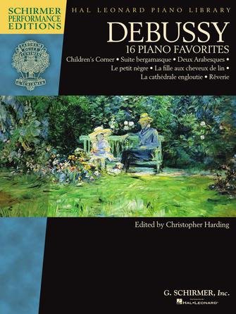 Debussy 16 Piano Favorites Schirmer Performance Ed.