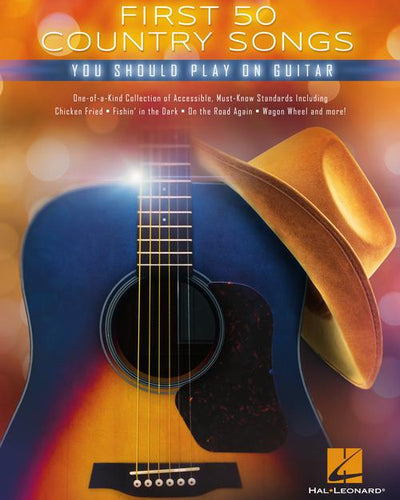 First 50 Country Songs You Should Play on Guitar