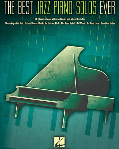 The Best Jazz Piano Solos Ever