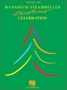 Mannheim Steamroller Christmas Celebration