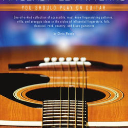 First 50 Fingerstyle Patterns You Should Play on Guitar