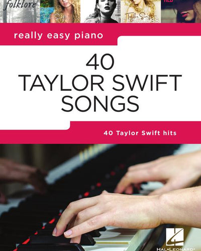Really Easy Piano 40 Taylor Swift Songs