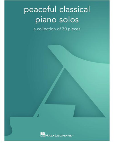 Peaceful Classical Piano Solos