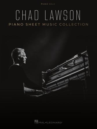 Chad Lawson Piano Sheet Music Collection