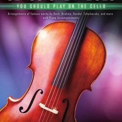 First 50 Classical Pieces You Should Play on the Cello