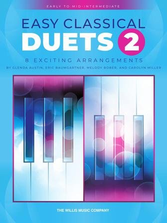 Easy Classical Duets 2 1P4H 2028 PP P3 P4 E1 E3 MD2