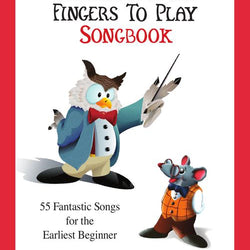 Teaching Little Fingers to Play Songbook