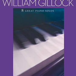 Classic Piano Repertoire - William Gillock PS 2028 P1 P2 E2 E4
