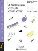 A Particularly Pleasing Piano Piece PS 2020 PP - Nancy Faber