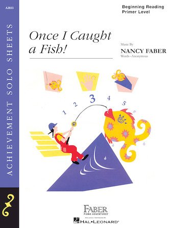 Once I Caught a Fish PS 2028 P1 - Nancy Faber