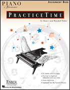 Faber Piano Adventures PracticeTime Assignment Book