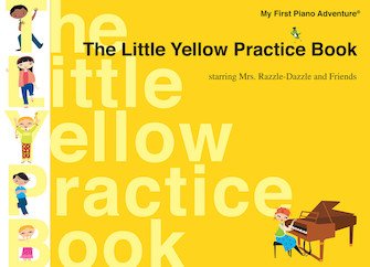 My First Piano Adventures Little Yellow Practice Book