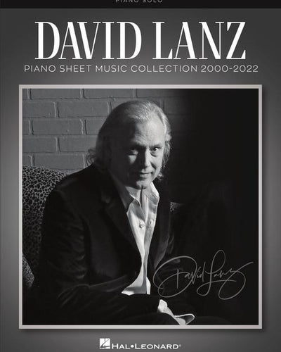 David Lanz - Piano Sheet Music Collection 2000-2022