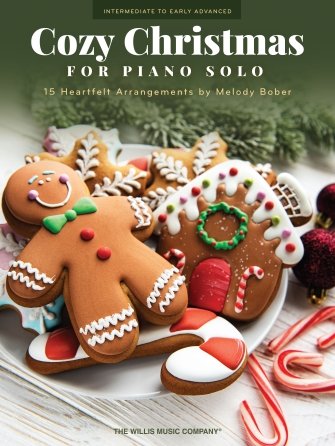Cozy Christmas 15 Heartfelt Piano Solo Arrangements