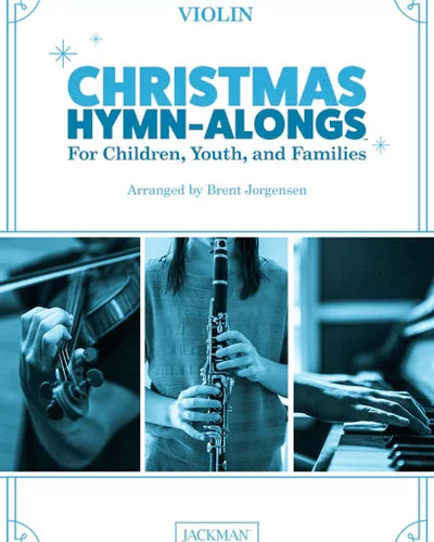 Christmas Hymn-Alongs Violin