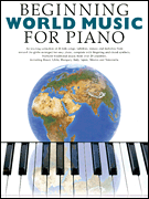 Beginning World Music for Piano