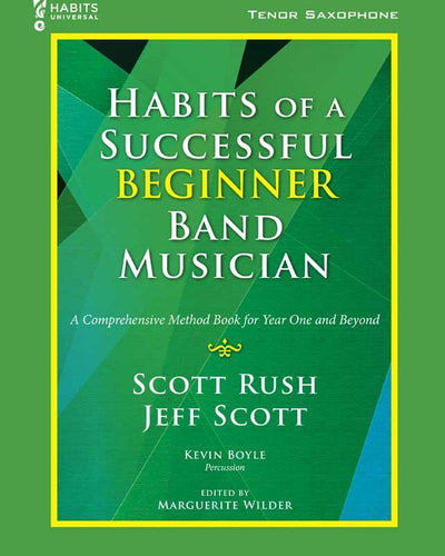 Habits of a Successful Beginner Tenor Sax